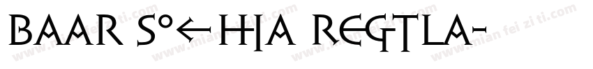 Baar Sophia Regula字体转换